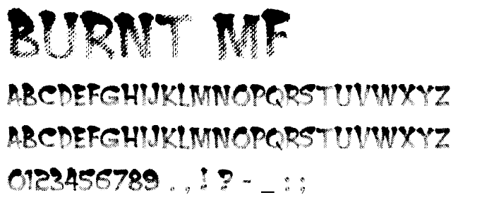 Burnt MF font